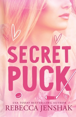 Secret Puck - Rebecca Jenshak