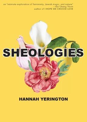 Sheologies - Hannah Yerington