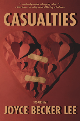 Casualties: Stories - Joyce Becker Lee