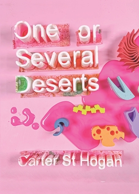 One or Several Deserts - Carter St Hogan