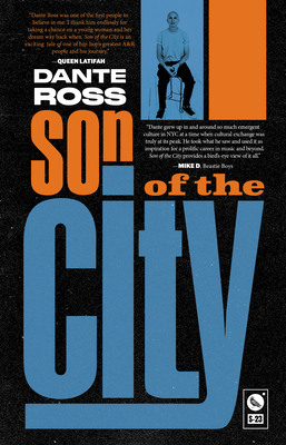Son of the City: A Memoir - Dante Ross