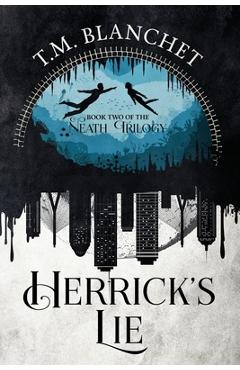 Coperta cărții 'Herrick's Lie - T. M. Blanchet'