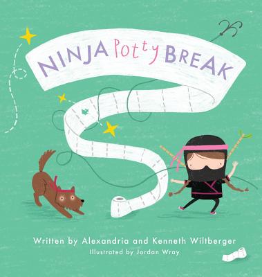 Ninja Potty Break - Alexandria Wiltberger