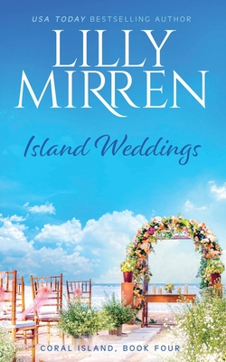 Island Weddings - Lilly Mirren