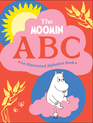 The Moomin ABC: An Illustrated Alphabet Book - Tove Jansson