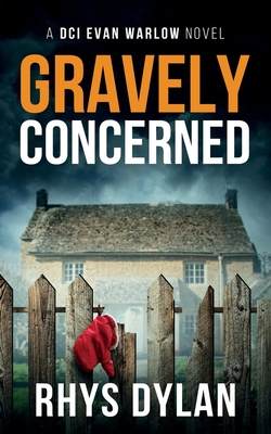 Gravely Concerned - Rhys Dylan