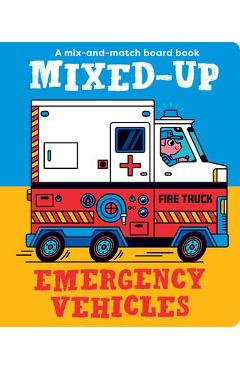 Coperta cărții 'Mixed-Up Emergency Vehicles - Spencer Wilson'