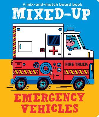 Mixed-Up Emergency Vehicles - Spencer Wilson