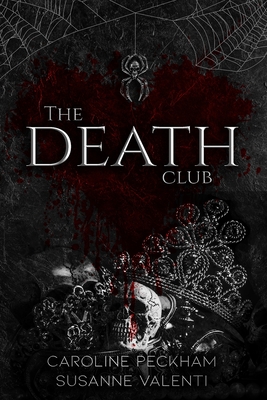 The Death Club - Caroline Peckham