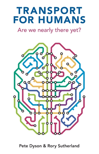 Transport for Humans: Are We Nearly There Yet? - Pete Dyson