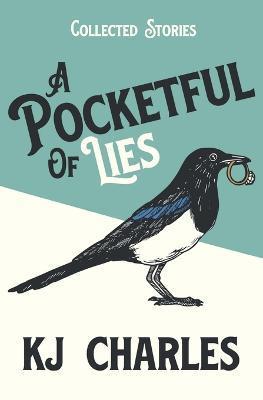 A Pocketful of Lies - Kj Charles
