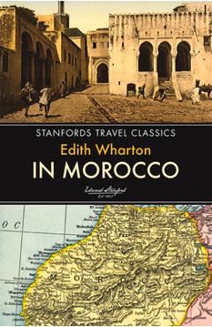 Poza produsului In Morocco - Edith Wharton