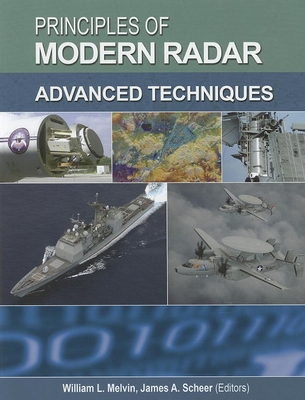 Principles of Modern Radar: Advanced Techniques - William L. Melvin