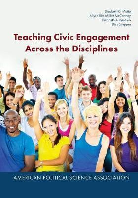 Teaching Civic Engagement Across the Disciplines - Elizabeth C. Matto