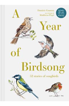 A Year of Birdsong: 52 Stories of Songbirds - Dominic Couzens