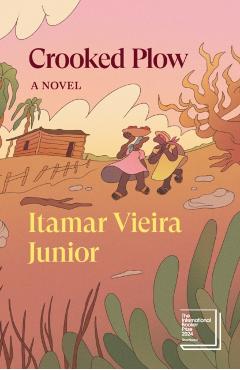 Crooked Plow - Itamar Vieira Junior