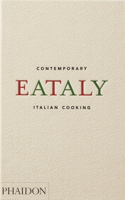 Eataly: Contemporary Italian Cooking - Oscar Farinetti