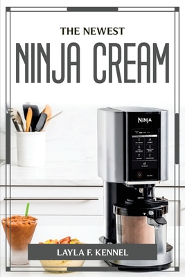 The Newest Ninja Cream - Layla F Kennel