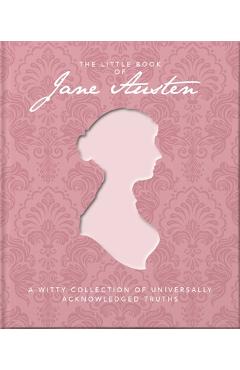 Coperta cărții 'The Little Book of Jane Austen - Jane Austen'