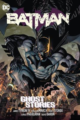 Batman Vol. 3: Ghost Stories - James Tynion Iv