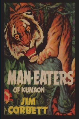 Man-Eaters of Kumaon - Jim Corbett