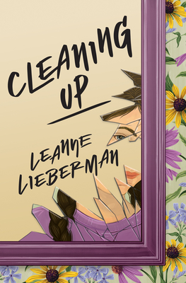 Cleaning Up - Leanne Lieberman