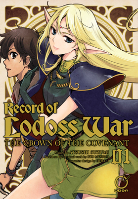 Record of Lodoss War: The Crown of the Covenant Volume 1 - Ryo Mizuno
