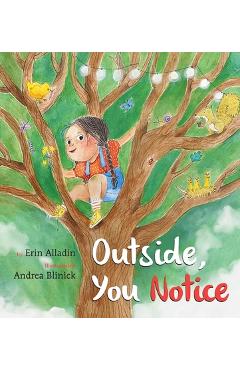 Coperta cărții 'Outside, You Notice - Erin Alladin'