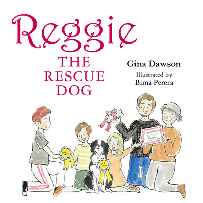 Reggie the Rescue Dog - Gina Dawson