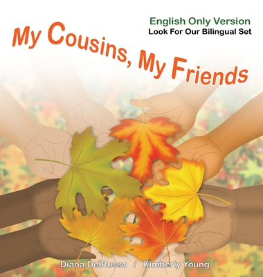 My Cousins, My Friends English Version - Diana Delrusso