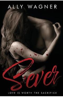 Coperta cărții 'Sever - Ally Wagner'