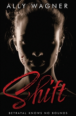 Shift - Ally Wagner