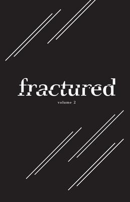 Fractured Lit Anthology Volume 2 - Deesha Philyaw