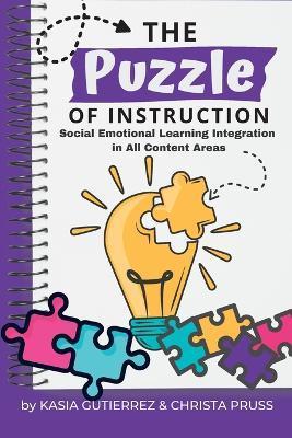 Coperta cărții 'The Puzzle of Instruction - Kasia Gutierrez'