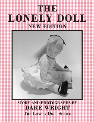 The Lonely Doll: New Edition - Brook Ashley