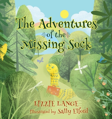 The Adventures of the Missing Sock - Lizzie Lange