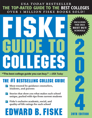Fiske Guide to Colleges 2024 - Edward Fiske