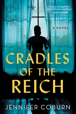 Cradles of the Reich - Jennifer Coburn