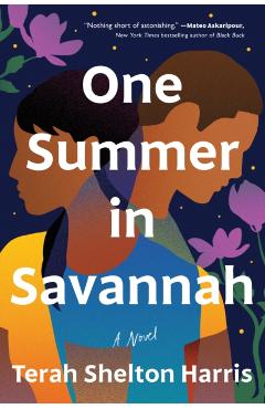 One Summer in Savannah - Terah Shelton Harris