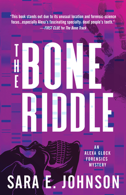 The Bone Riddle - Sara E. Johnson
