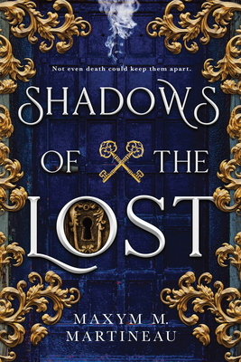 Shadows of the Lost - Maxym M. Martineau