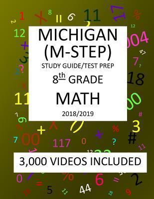 Coperta cărții '8th Grade MICHIGAN M-STEP, 2019 MATH, Test Prep: : 8th Grade MICHIGAN STUDENT TEST of EDUCATION PROGRESS 2019 MATH Test'