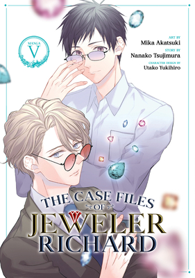 The Case Files of Jeweler Richard (Manga) Vol. 5 - Nanako Tsujimura