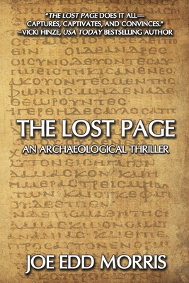 The Lost Page: An Archaeological Thriller - Joe Edd Morris