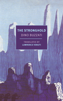 The Stronghold - Dino Buzzati