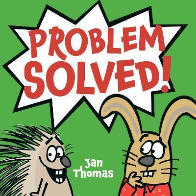 Problem Solved! - Jan Thomas