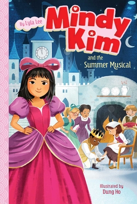 Mindy Kim and the Summer Musical - Lyla Lee