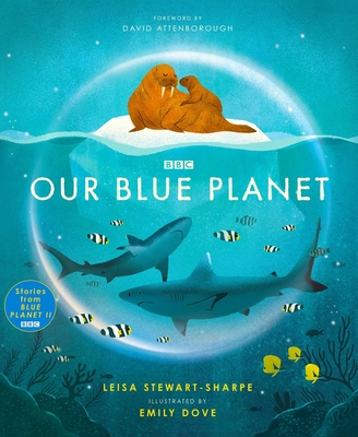 Our Blue Planet - Leisa Stewart-sharpe