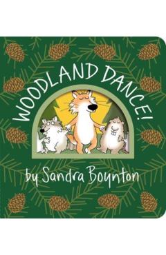 Woodland Dance! - Sandra Boynton