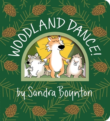 Woodland Dance! - Sandra Boynton